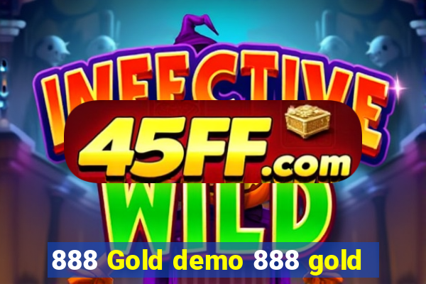 888 Gold demo 888 gold